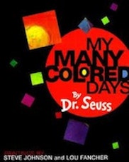 Dr. Seuss My Many Colored Days